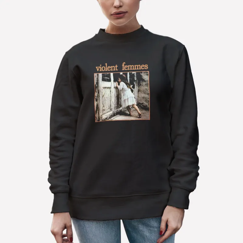 Unisex Sweatshirt Black Vintage Inspired Violent Femmes T Shirt