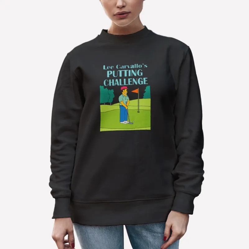 Unisex Sweatshirt Black Vintage Lee Carvallo's Putting Challenge Shirt