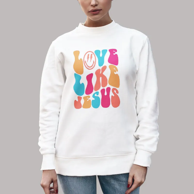 Unisex Sweatshirt White Retro Preppy Love Like Jesus Christian Shirt
