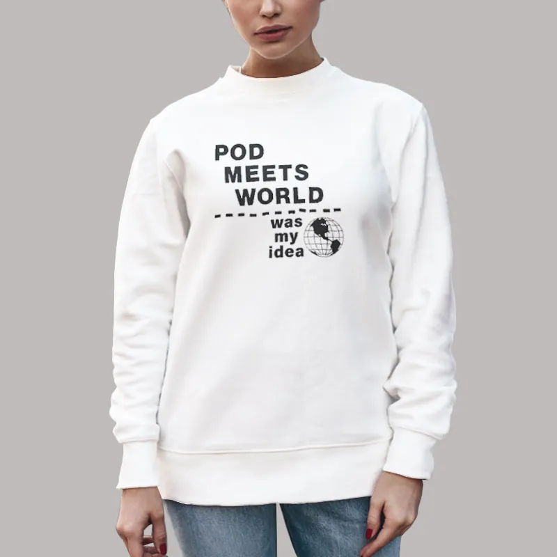 Unisex Sweatshirt White Funny Pod Meets World Merch Shirt