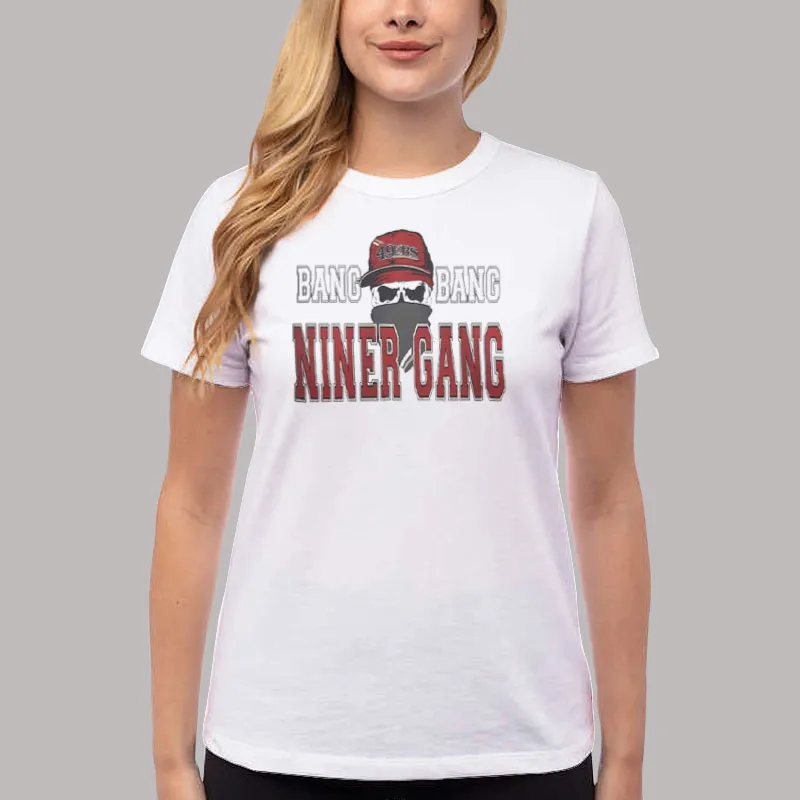 Bang Bang Niner Gang Football II - San Francisco' Women's T-Shirt