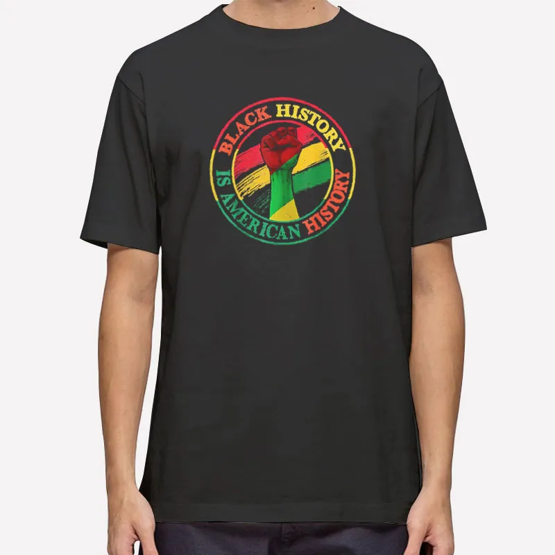 American History Black History T Shirts