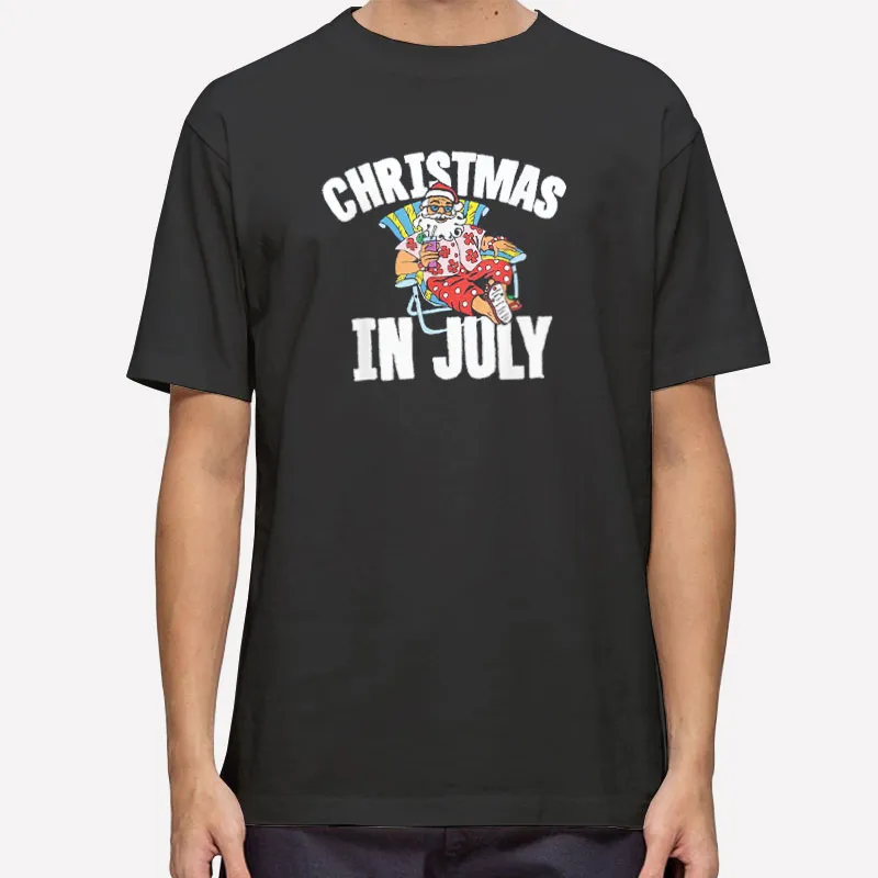 Funny Christmas In July Shirts