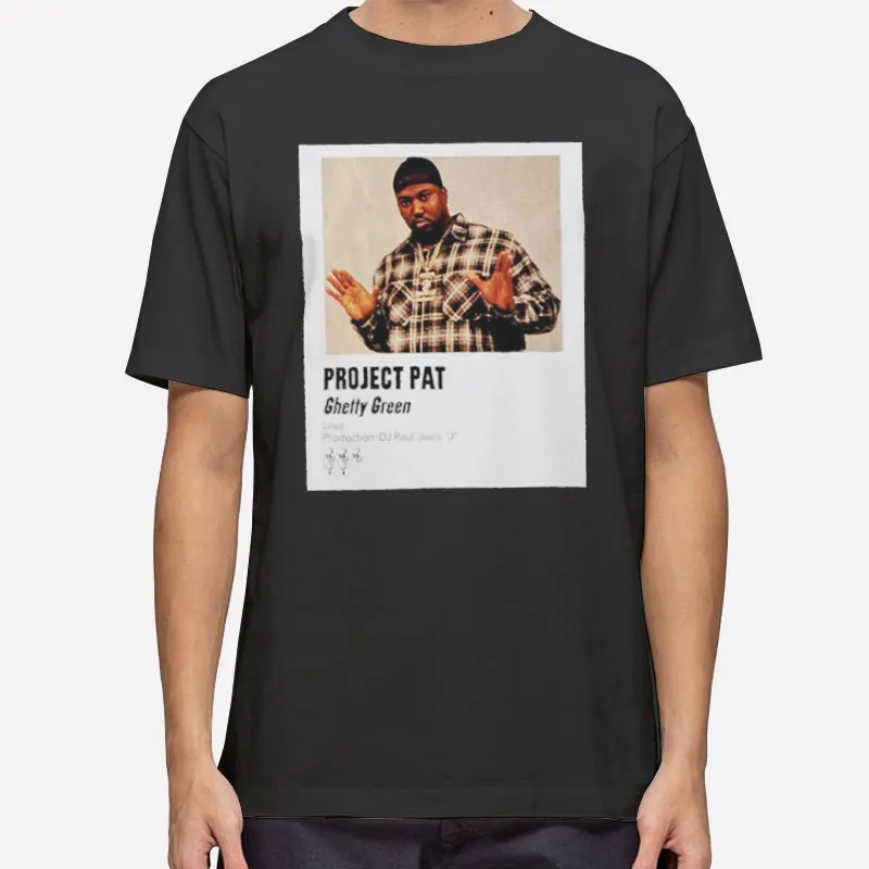 Ghetty Green Loud Project Pat T Shirt