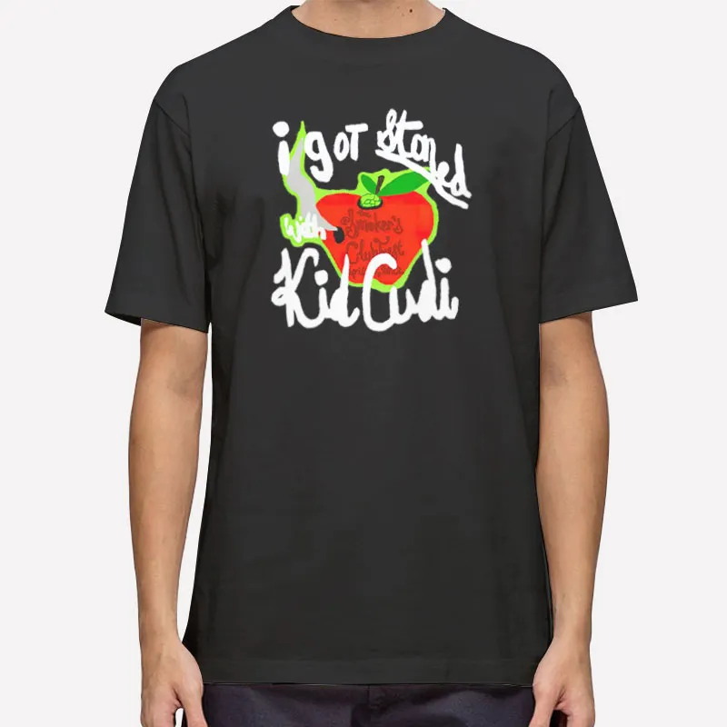 I Got Stoned With Kid Cudi Merch Shirt