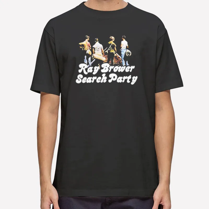 Ray Brower Search Party Shirt