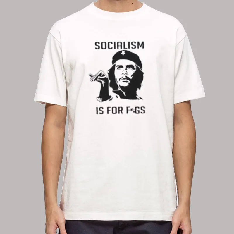 Steven Crowder Socialism Is For Figs Shirt