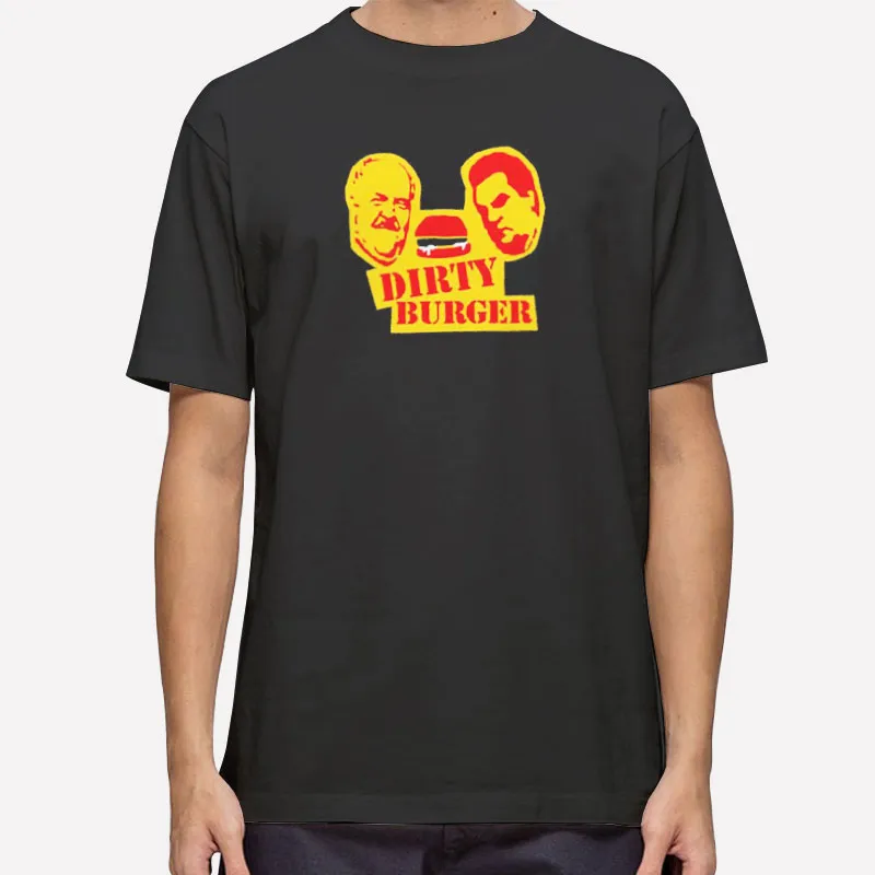 Trailer Park Boys Dirty Burger Shirt