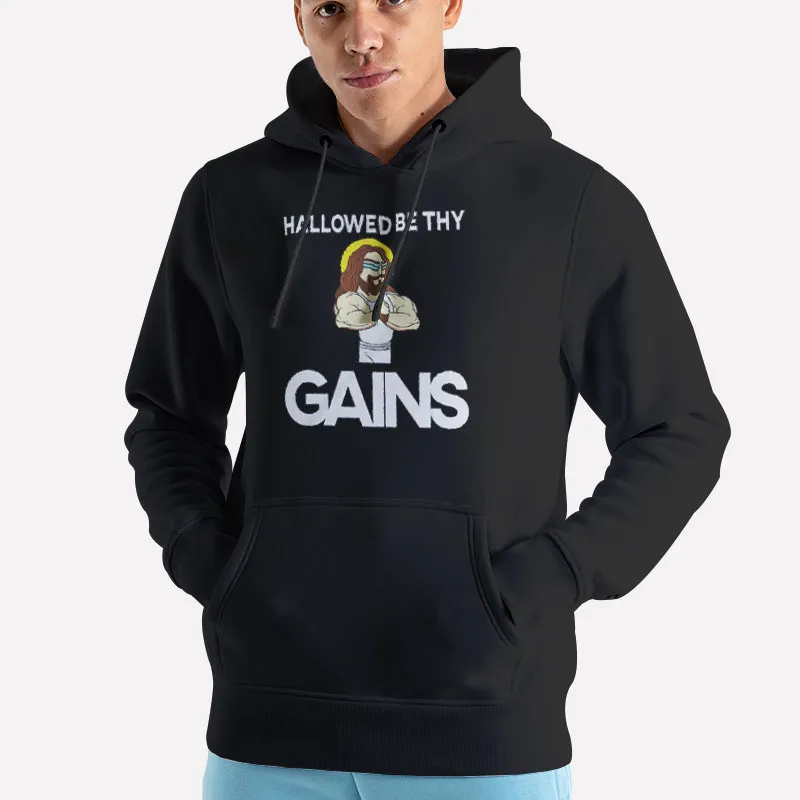 Unisex Hoodie Black Funny Workout Hallowed Be Thy Gains Shirt