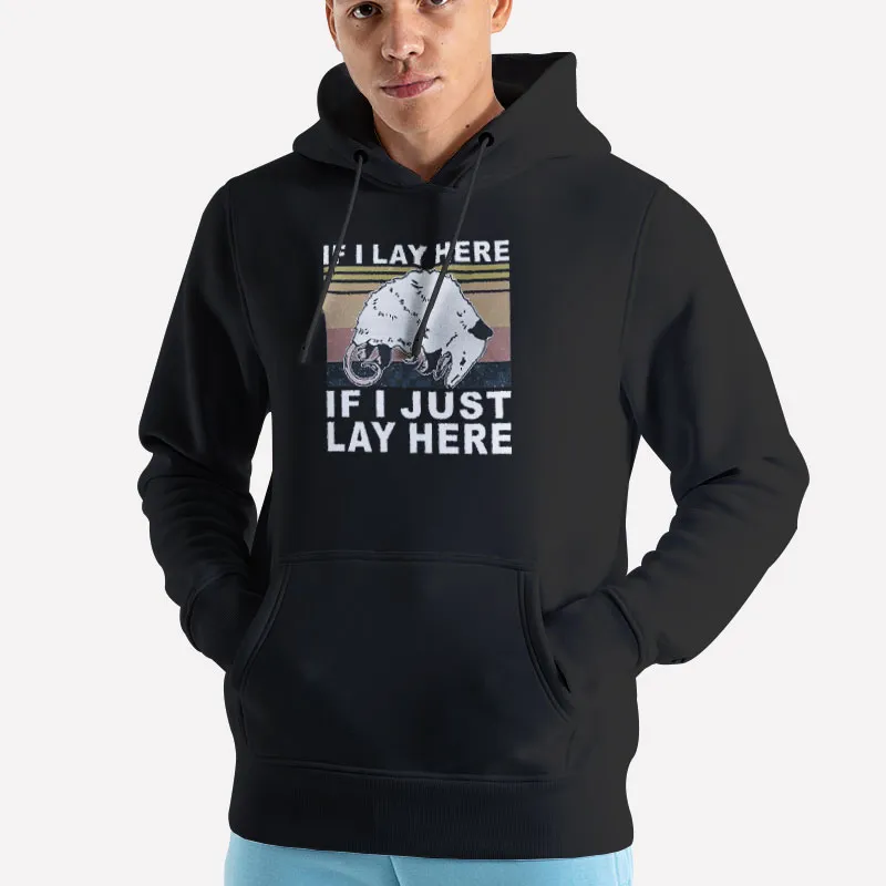 Unisex Hoodie Black Funny If I Lay Here If I Just Lay Here Opossum T Shirt