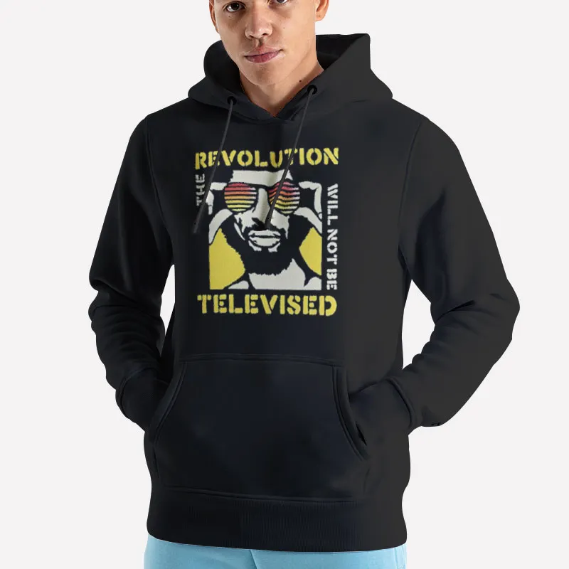 Unisex Hoodie Black The Revolution Will Not Be Televised Gil Scott Heron T Shirt