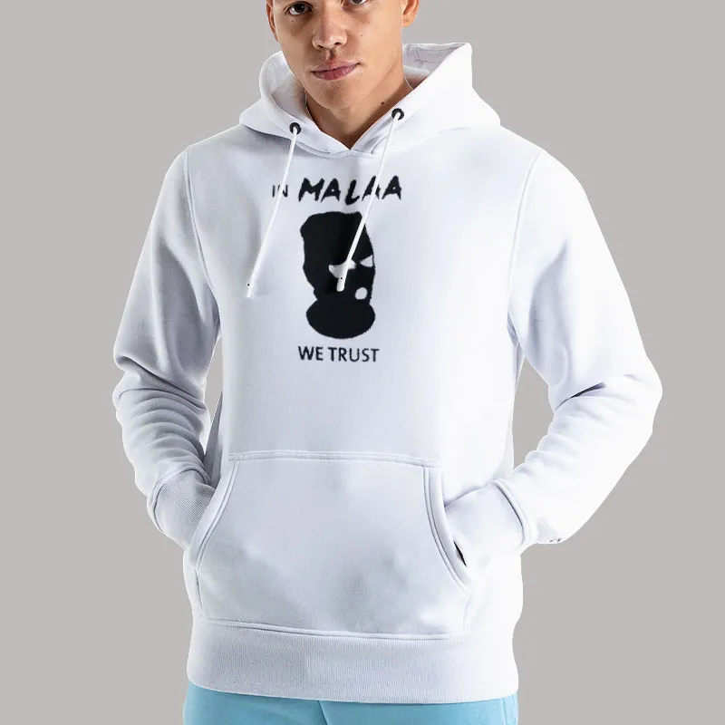 Unisex Hoodie White We Trust Malaa Merchandise Shirt