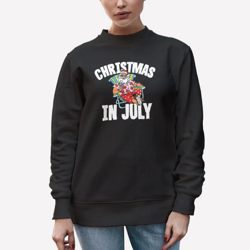 Unisex Sweatshirt Black Funny Christmas In July Shirts