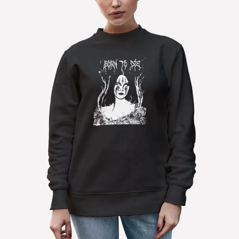 Unisex Sweatshirt Black Lana Hell Rey Born To Die T Shirt
