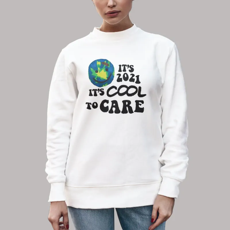 Unisex Sweatshirt White Funny Its Cool To Care Hoodie