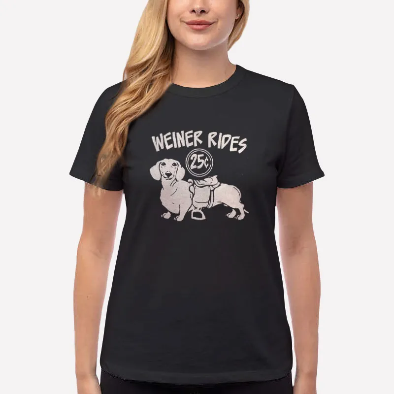 Women T Shirt Black Dachshund Weiner Dog Rides T Shirt