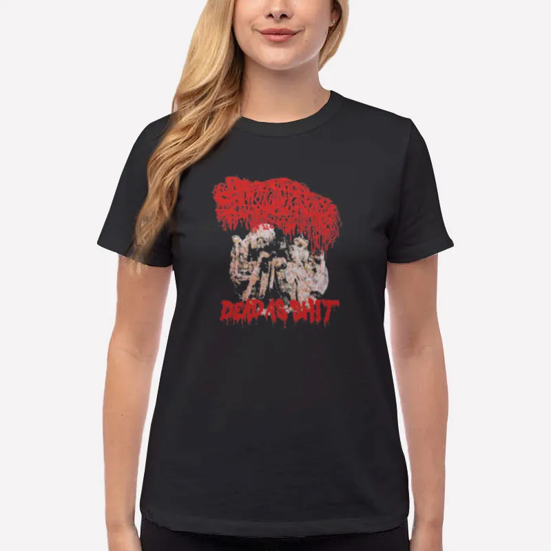 Women T Shirt Black Dead As Shit Sanguisugabogg Merch Shirt