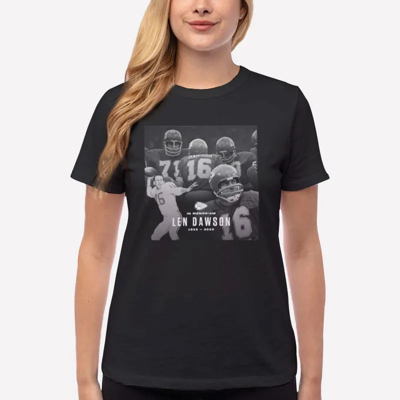 Women T Shirt Black Funny Kansas City Chiefs In Memoriam Len Dawson T Shirt