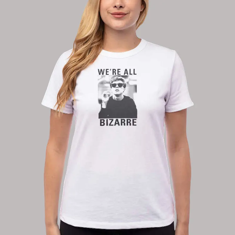 Women T Shirt White Breakfast Club We're All Bizarre T Shirt