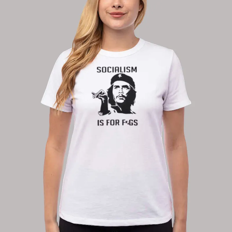 Women T Shirt White Steven Crowder Socialism Is For Figs Shirt