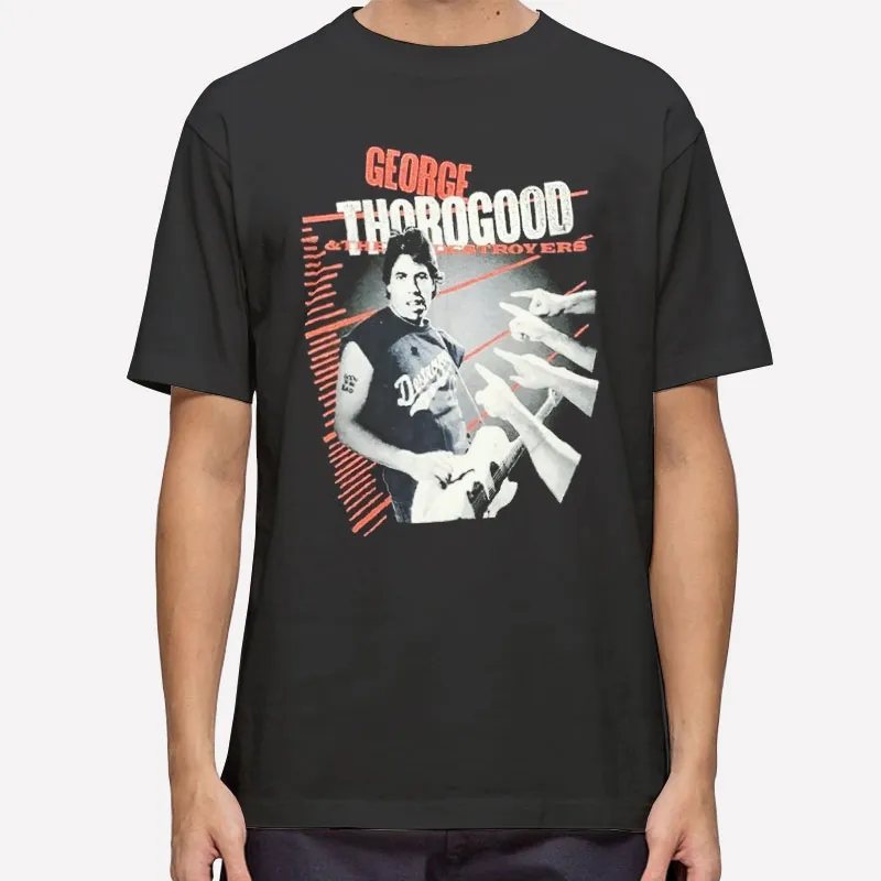 Born To Be Bad George Thorogood T Shirt