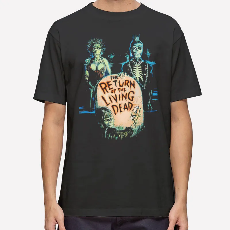 Funny Halloween The Return Of The Living Dead T Shirt