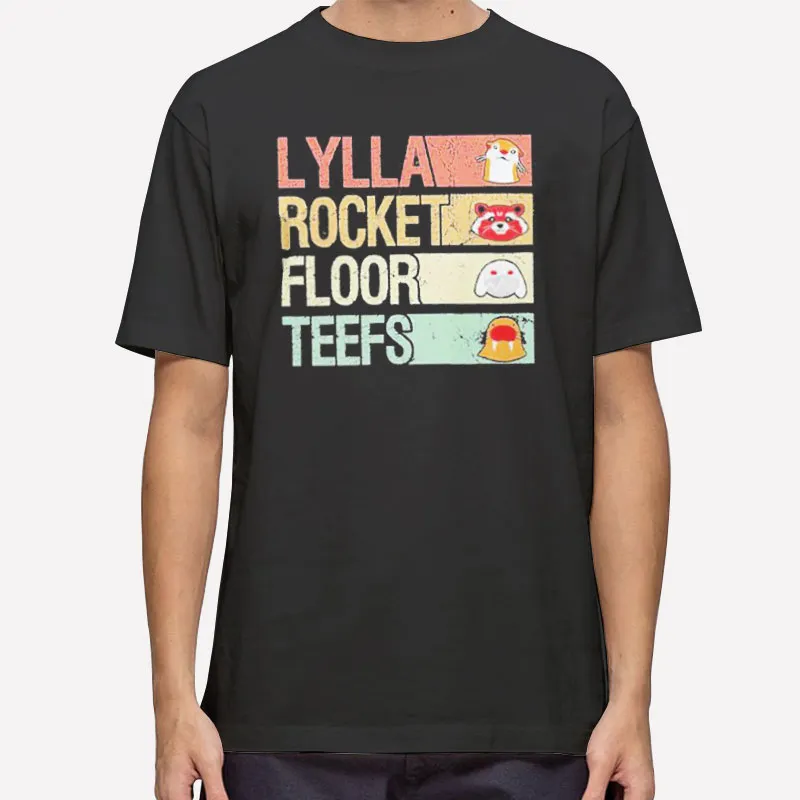 Funny Lylla And Rocket And Floor And Teefs Shirt