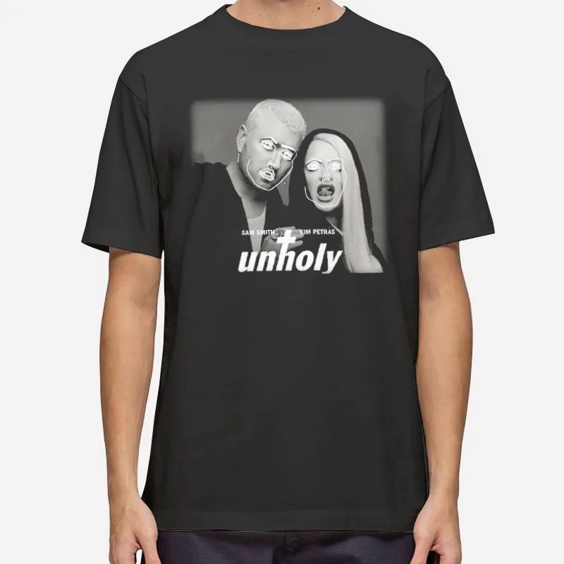 Sam Smith And Kim Petras Unholy Shirt