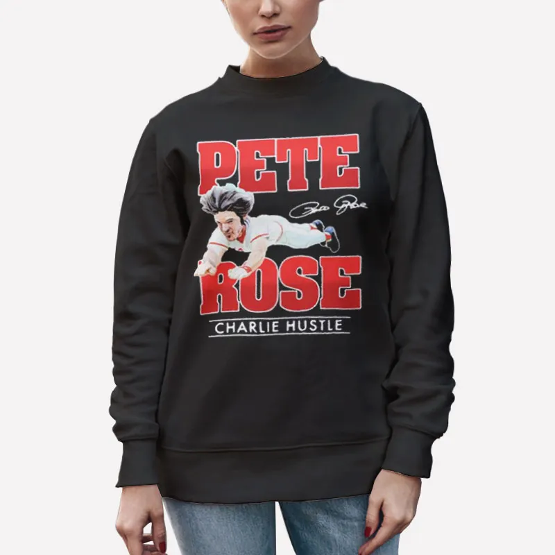 Unisex Sweatshirt Black Charlie Hustle Signature Pete Rose Shirt