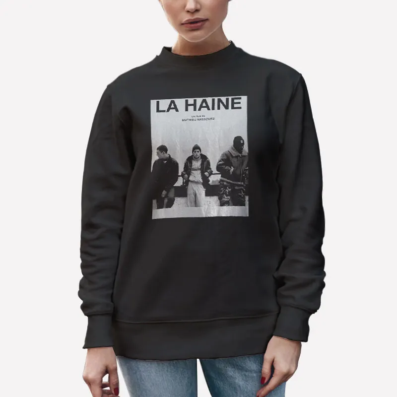 Unisex Sweatshirt Black Mathieu Kassovitz La Haine Shirt