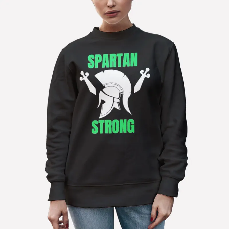 Unisex Sweatshirt Black Michigan State Spartan Strong Msu Shirt