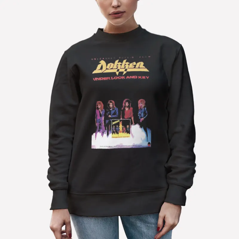 Unisex Sweatshirt Black Under Lock And Key Dokken Tshirt
