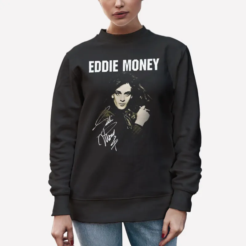 Unisex Sweatshirt Black Vintage Inspired Eddie Money T Shirt