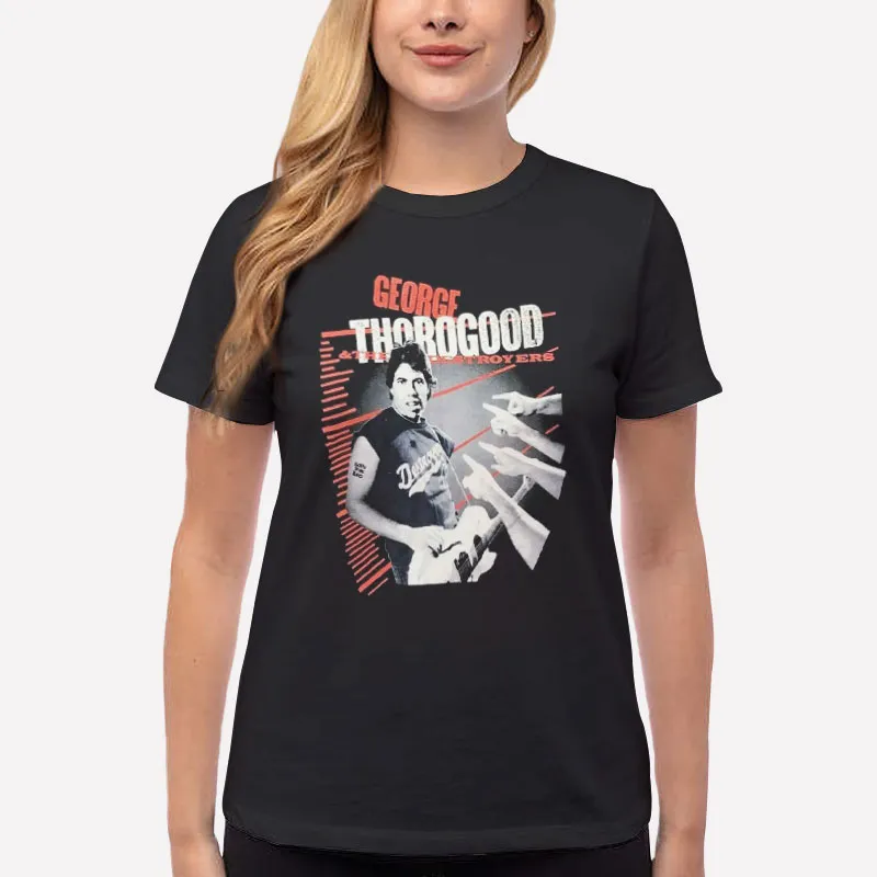 Women T Shirt Black Born To Be Bad George Thorogood T Shirt