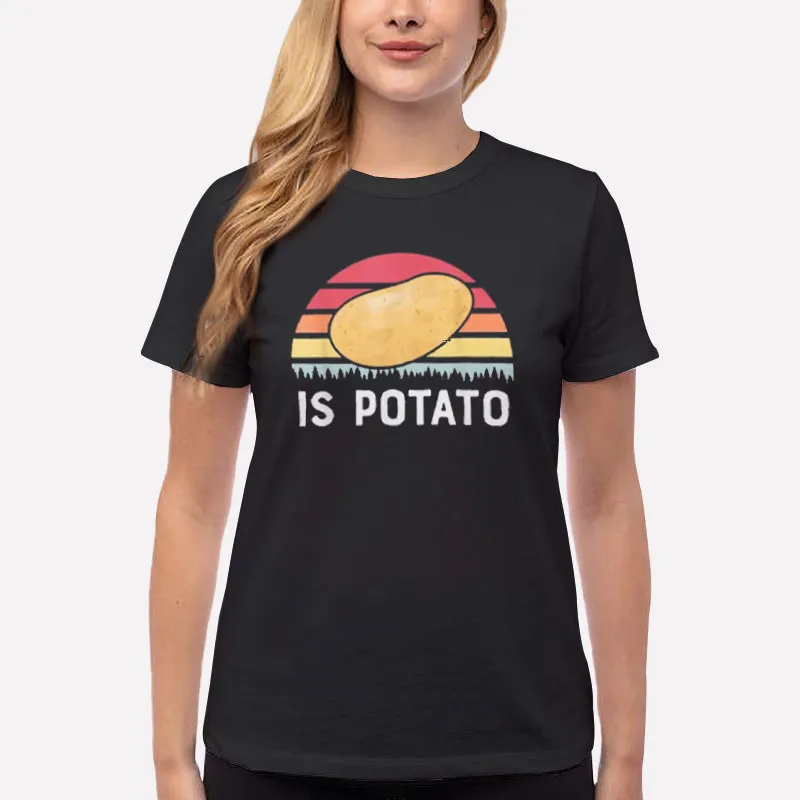 Women T Shirt Black Vintage Retro Stephen Colbert Is Potato Shirt