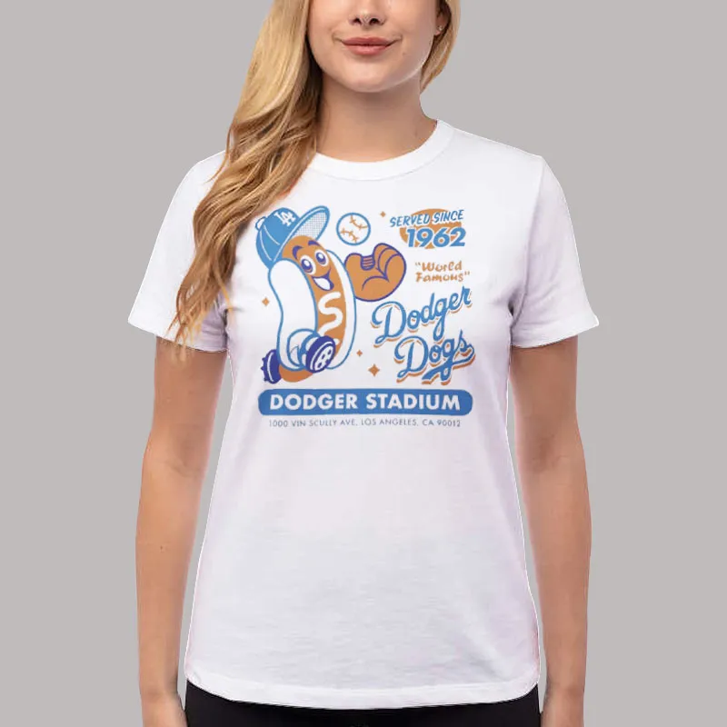 Women T Shirt White Dodger Dogs Since 1962 Baseball Sweatshirt