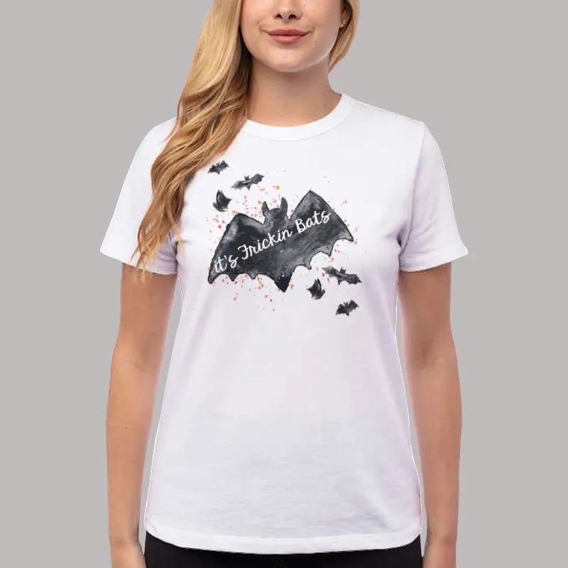 Women T Shirt White Funny Its Frickin Bats Shirt