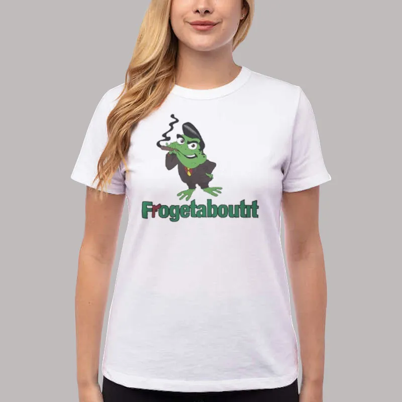 Women T Shirt White Schmidt Frogetaboutit Frog Merch Sweatshirt