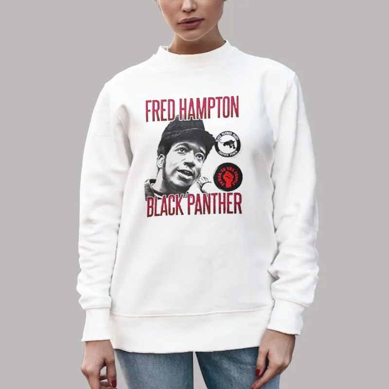 Black Panther Fred Hampton Sweatshirt