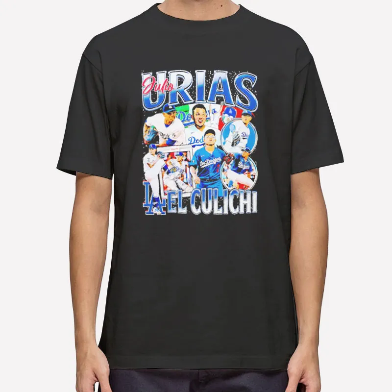 Los Angeles Dodgers El Culichi Julio Urias T Shirt