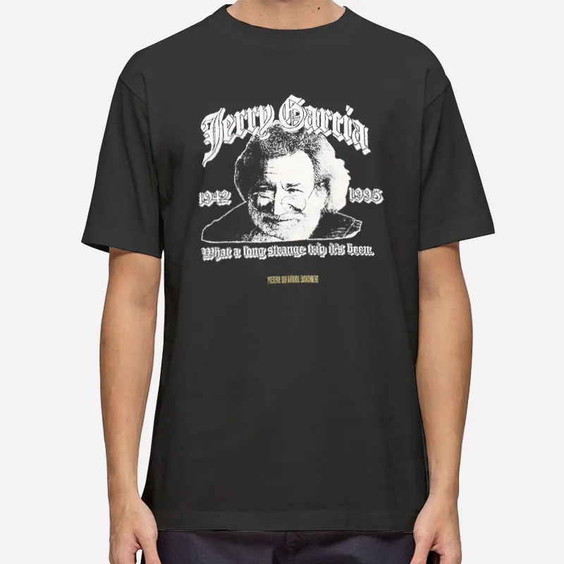 Mens T Shirt Black What A Long Strage Jerry Garcia Sweatshirt