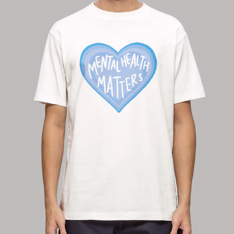 Mens T Shirt White Take Care Mental Health Matters Sweatshirt