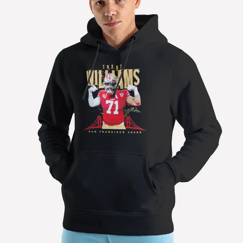 Unisex Hoodie Black San Francisco 49ers Trent Williams Shirt
