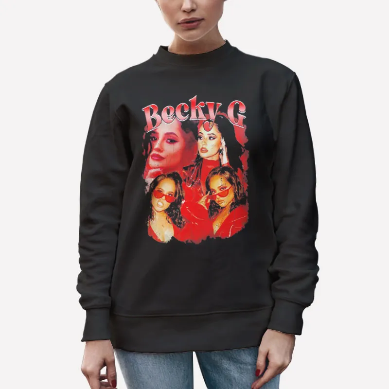 Unisex Sweatshirt Black 90s Vintage Reggaeton Latin Becky G Shirt