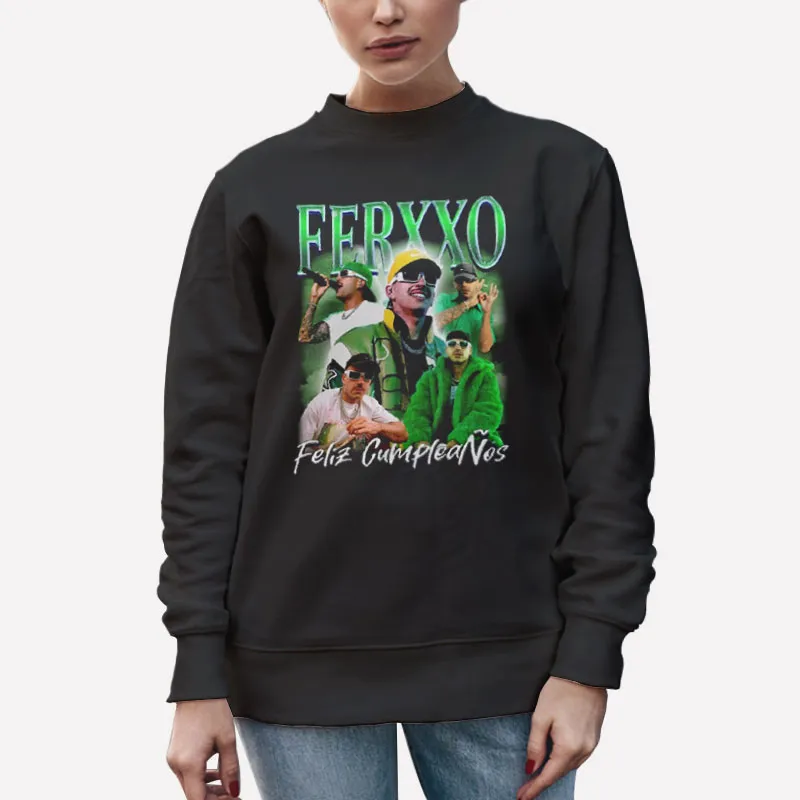 Unisex Sweatshirt Black Feliz Cumpleanos Feid Ferxxo Shirt