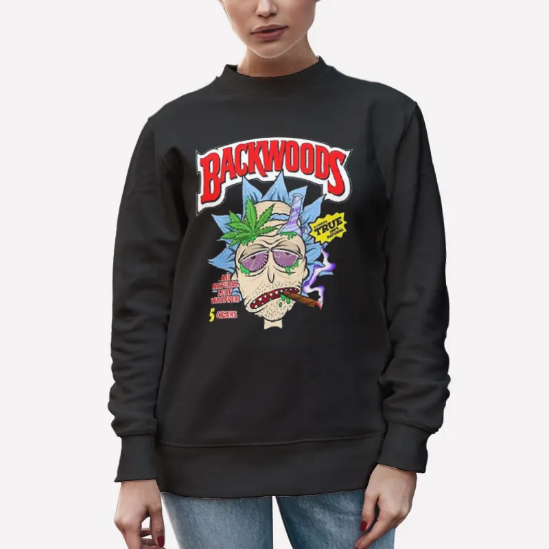 Unisex Sweatshirt Black Rick And Morty Backwoods Always True Shirt