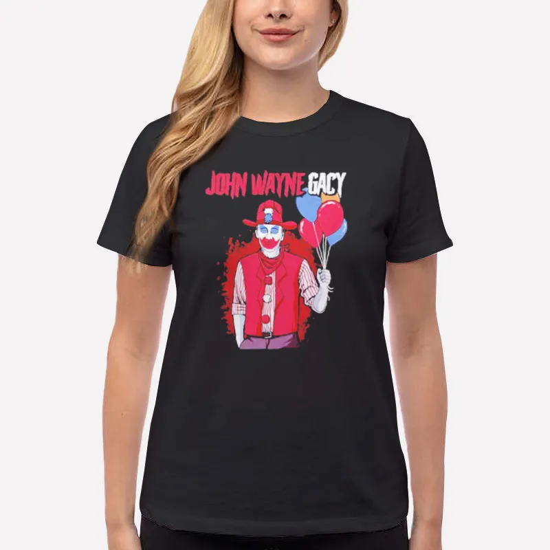 Women T Shirt Black Holding Balloons John Wayne Gacy Shirt