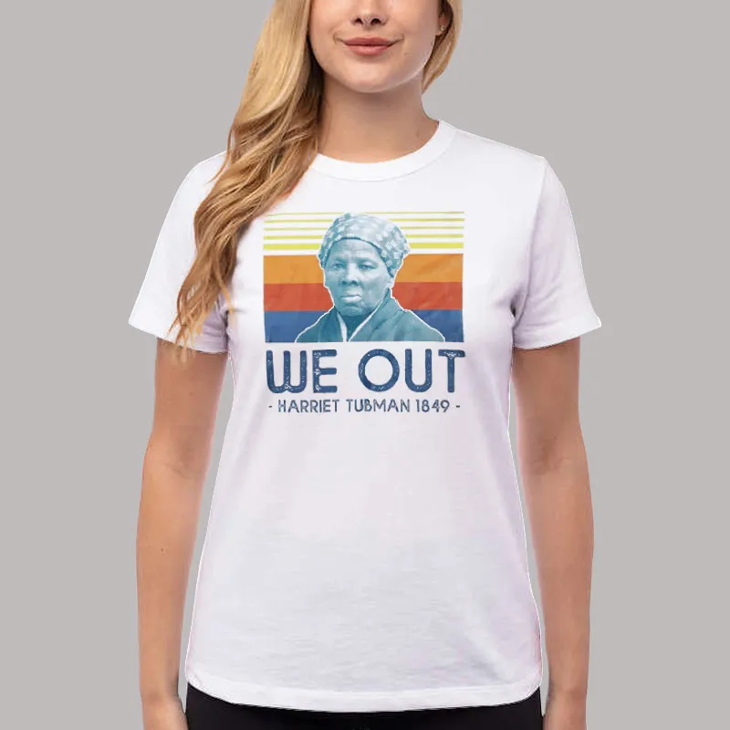 Women T Shirt White Vintage Inspired We Out Harriet Tubman Shirt