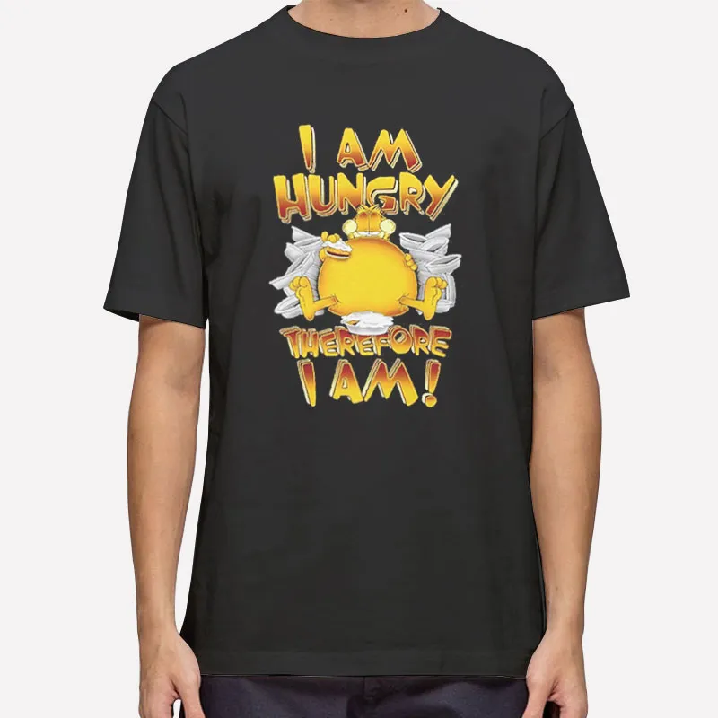 Funny Garfield I Am Hungry Therefore I Am T Shirt