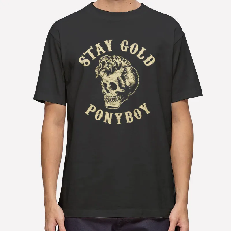 Funny Stay Gold Ponyboy Shirt